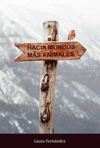 Hacia mundos más animales, libro